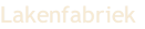 Lakenfabriek